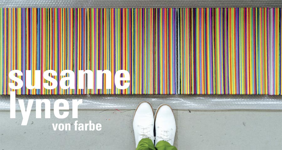 Susanne Lyner, Von Farbe, Einzelausstellung in der Galerie Judith Andreae, Bonn (D) Susanne Lyner, Von Farbe, Einzelausstellung in der Galerie Judith Andreae, Bonn (D)